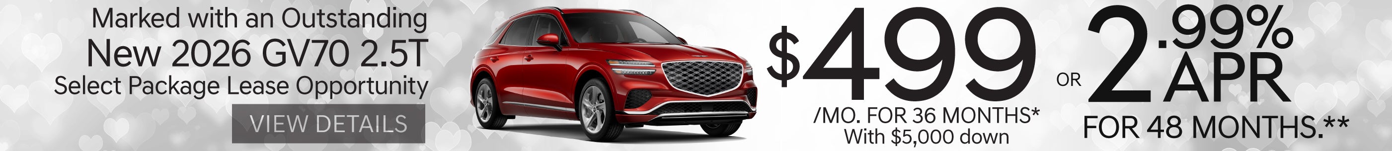 New 2026 Genesis GV70 2.5T SELECT PACKAGE Lease for $499 A MO/ 36 MO WITH $5,000 down* or 2.99% APR/