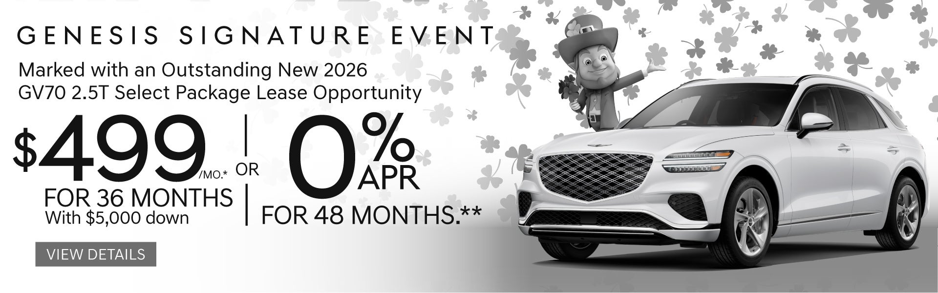 New 2026 Genesis GV70 2.5T SELECT PACKAGE	Lease for $499 A M