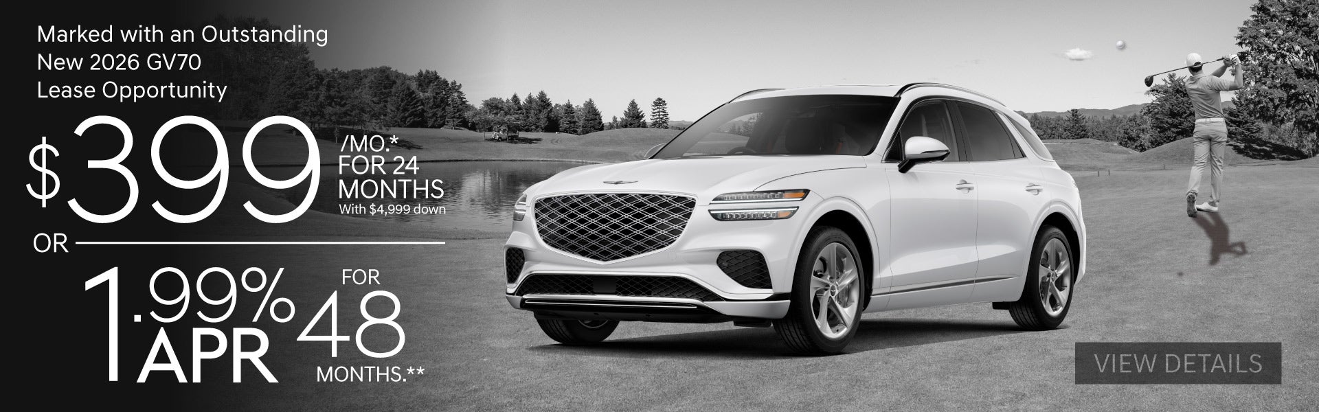 New 2026 Genesis GV70	Lease for $399 A MO/ 24 MO WITH $4,999