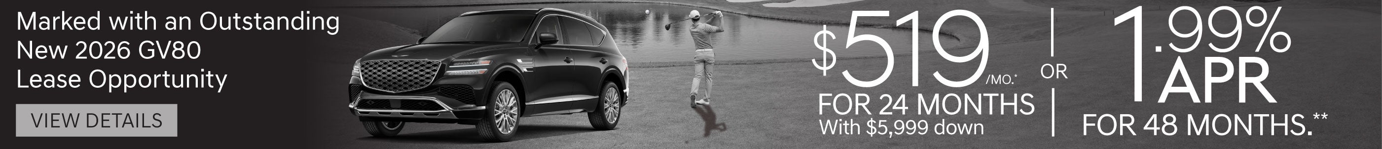 New 2026 Genesis GV80 Lease for $519 A MO/ 24 MO WITH $5,999 down* or 1.99% APR/ 48 MO**