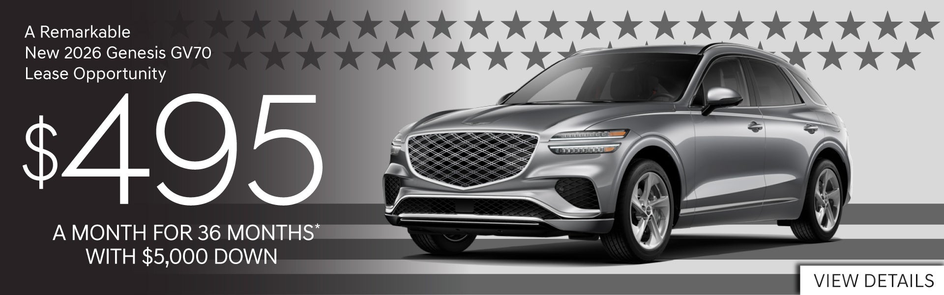 New 2026 Genesis GV70	Lease for $495 A MO/ 36 MO WITH $5,000