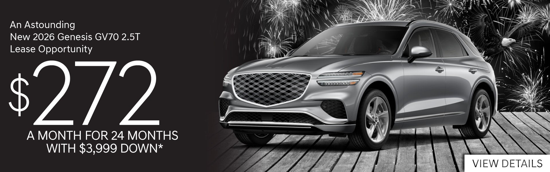 2026 GENESIS GV70 2.5T	Lease for $272 A MONTH FOR 24 MONTHS 